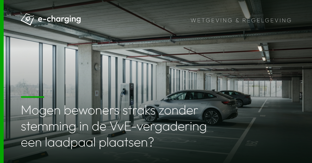 Laadpaal geplaatst bij parkeerplaats in ondergrondse garage van een VvE-appartementencomplex
