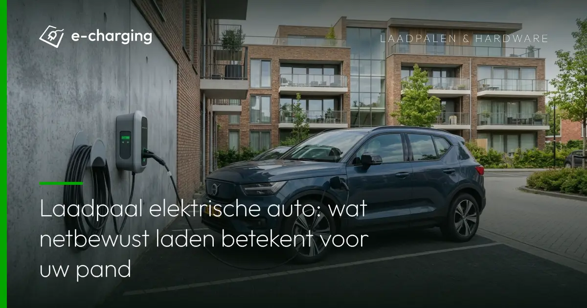 Laadpaal elektrische auto bij appartementencomplex voor netbewust laden op eigen terrein